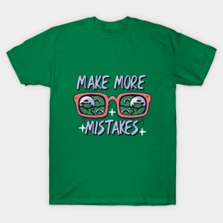 Make More Mistakes: Vibrant Summer Vibes with Sunglasses T-Shirt